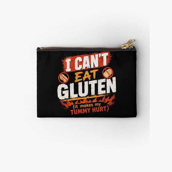 Item preview, I Can't Eat Gluten (It Makes My Tummy Hurt) Gluten-Free Celiac Awareness designed and sold by JonesFlora2025.