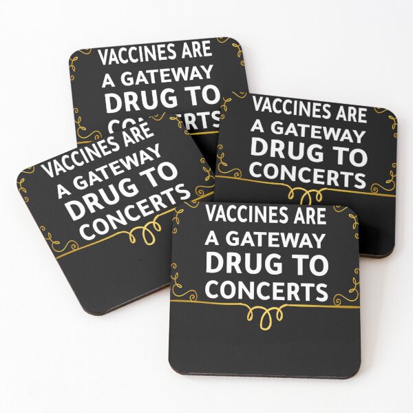Item preview, Vaccines Are A Gateway Drug To Concerts designed and sold by cerymopl.