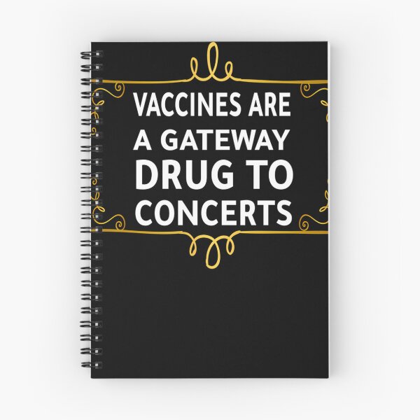 Item preview, Vaccines Are A Gateway Drug To Concerts designed and sold by cerymopl.
