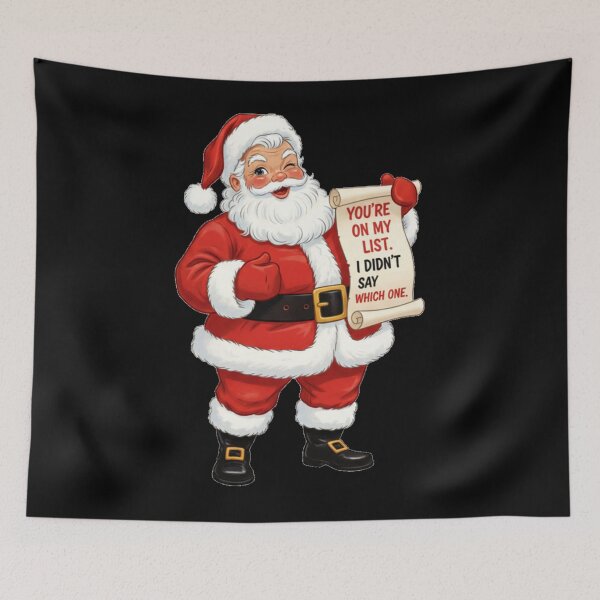 Item preview,  Funny Christmas Santa You're On My List Sarcastic designed and sold by DeliaDesignsCo.