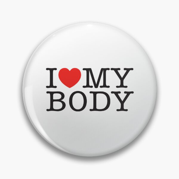 Item preview, I Love My Body designed and sold by shitpostee.