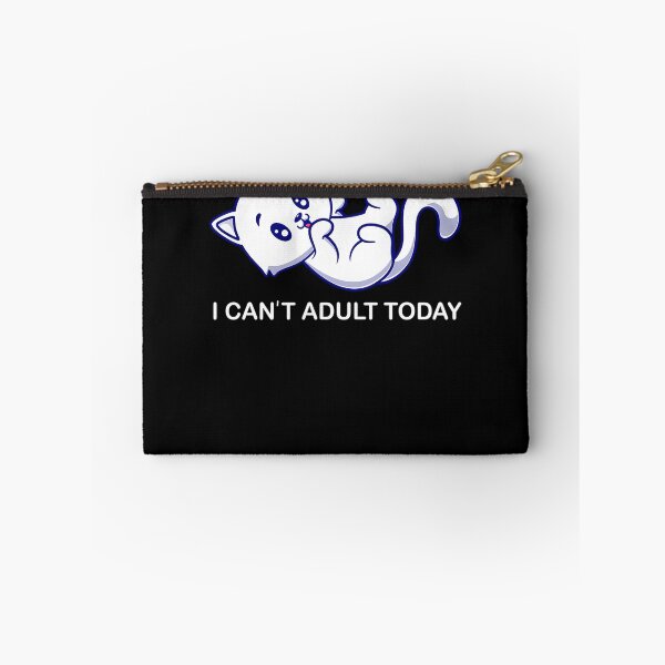 Item preview, I can't adult today designed and sold by cerymopl.