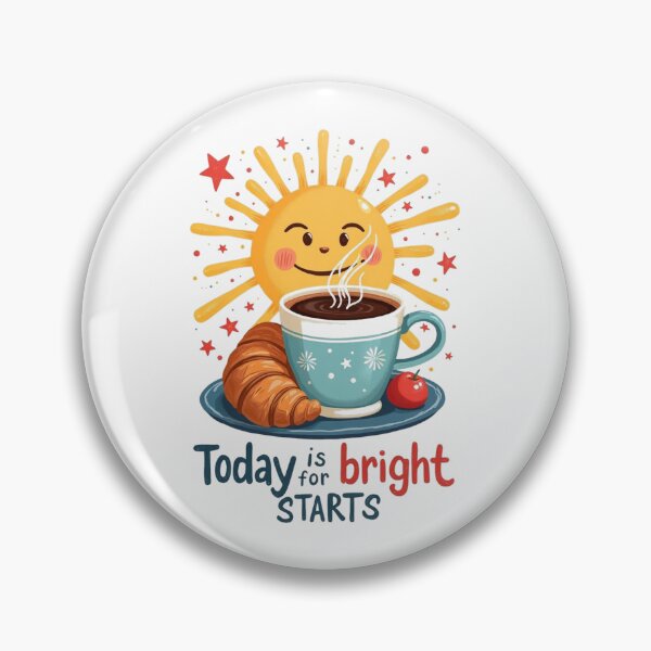 Item preview, Today is for bright starts designed and sold by Art&Fun.