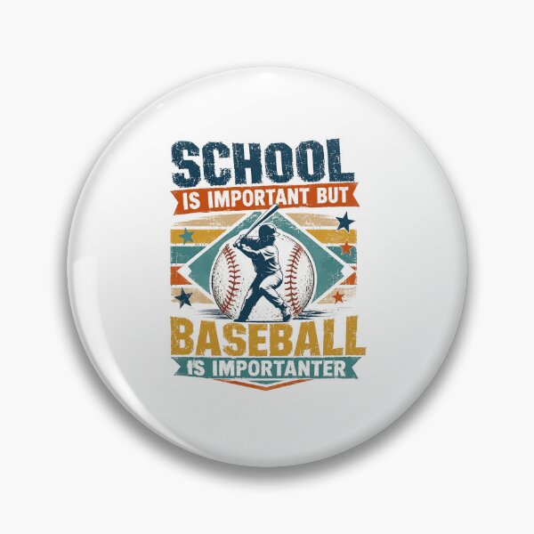 Item preview, School Is Important But Baseball Is Importanter Funny Baseball Player Fan designed and sold by SkeletonsDanger.