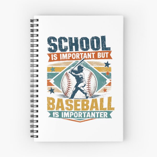Item preview, School Is Important But Baseball Is Importanter Funny Baseball Player Fan designed and sold by SkeletonsDanger.
