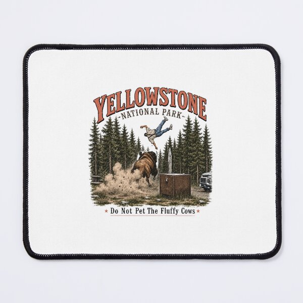 Item preview, Yellowstone Do Not Pet The Fluffy Cows, Funny Bison , National Park designed and sold by EiruDamian.