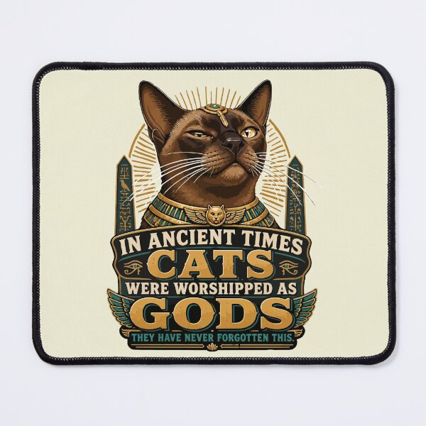 Item preview, Ancient Burmese Cat Attitude designed and sold by taiche.