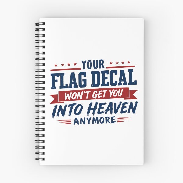 Item preview, Your Flag Decal Won't Get You Into Heaven Anymore Sarcasm Patriotism Religious Skeptic Humor designed and sold by SkeletonsDanger.