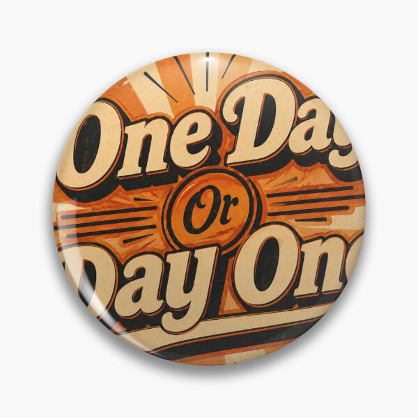 Item preview, One Day Or Day One Retro Motivational Quote Sticker designed and sold by Chinnibujji.