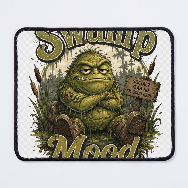 Item preview, Swamp Mood Social Yeah No designed and sold by S06PMarketing.