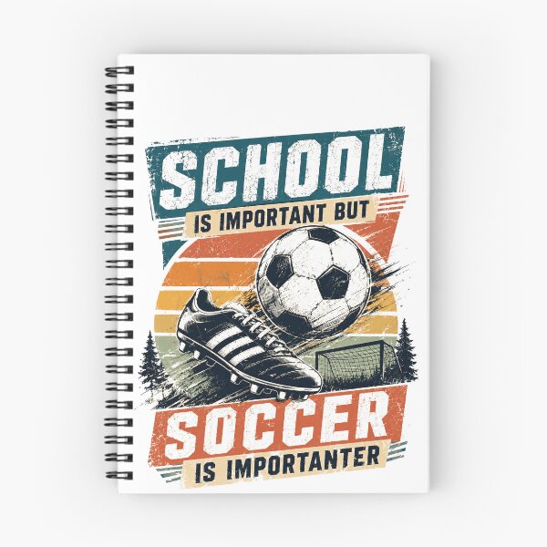 Item preview, School Is Important But Soccer Is Importanter Soccer Player Fan Athlete designed and sold by SkeletonsDanger.