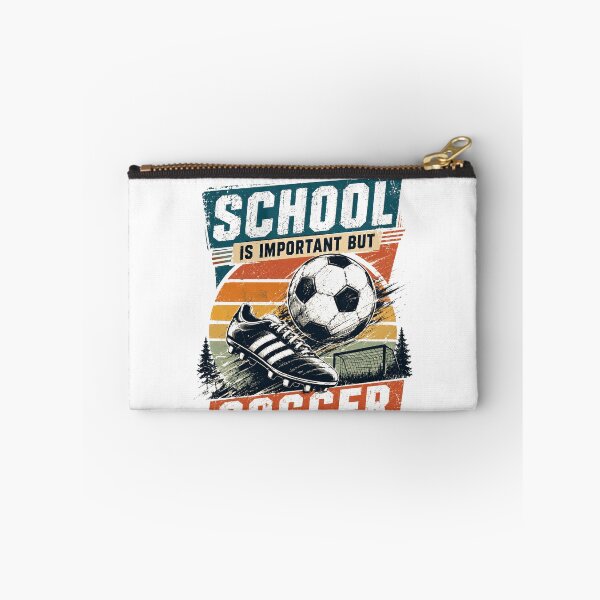 Item preview, School Is Important But Soccer Is Importanter Soccer Player Fan Athlete designed and sold by SkeletonsDanger.