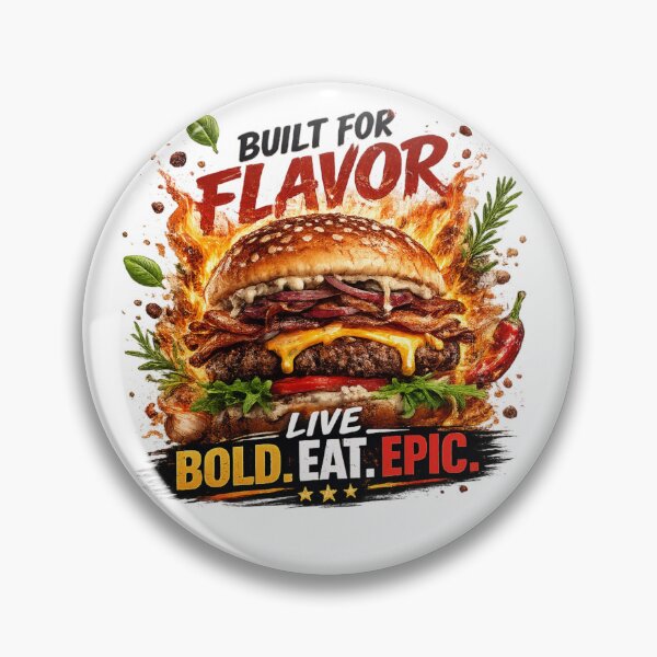 Item preview, Built For Flavor: Gourmet Herbs Fire Cheeseburger Live Bold Eat Epic designed and sold by irfanshikh.