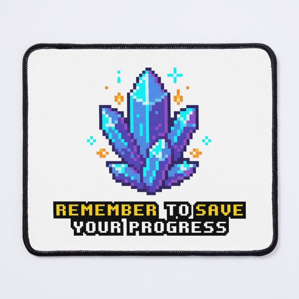 Item preview, Remember to Save Your Progress Retro 8-Bit Gaming designed and sold by pattman.