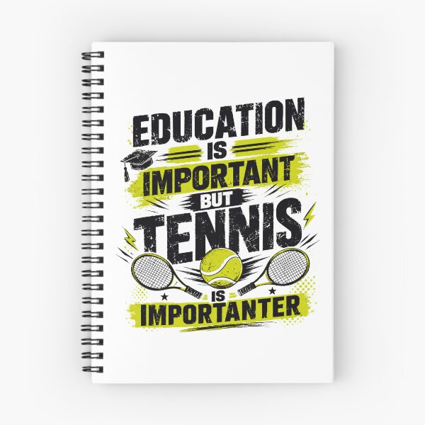 Item preview, Education Is Important But Tennis Is Importanter Funny Tennis Player Fan designed and sold by SkeletonsDanger.