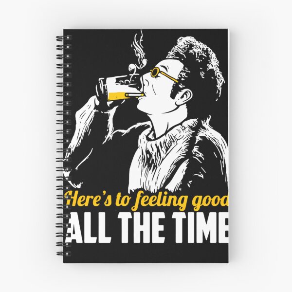 Item preview, Cosmo Kramer Heres To Feeling Good All The Time designed and sold by KeithArtWorks.