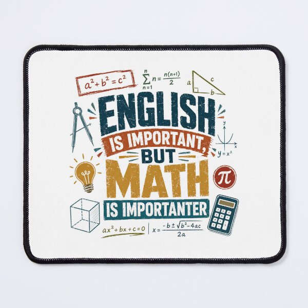 Item preview, English Is Important, But Math Is Importanter Math Lover Academic STEM Education designed and sold by SkeletonsDanger.