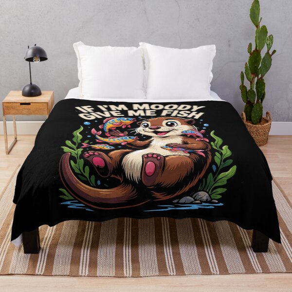Item preview, If Im Moody Give Me Fish Cute Otter Funny Fish Lover Humor designed and sold by yoddel.