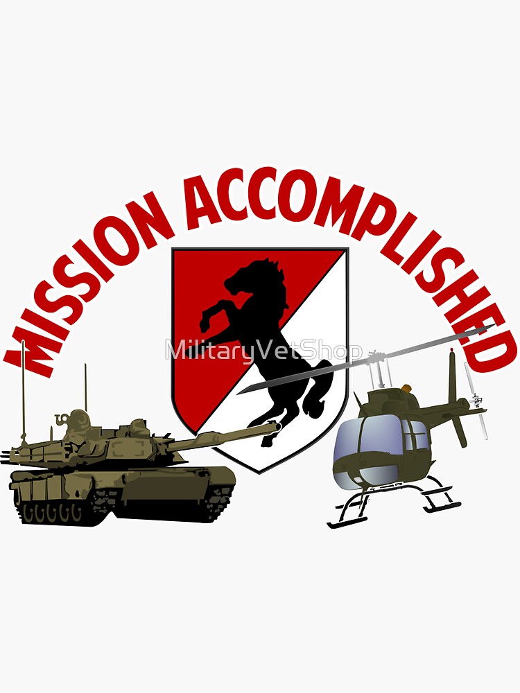 11th ACR - Mission Accomplished by MilitaryVetShop