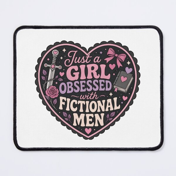 Item preview, Just a girl obsessed with fictional men - bookish designed and sold by Chaotically Cutee.