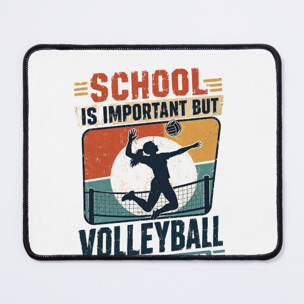 Item preview, School Is Important But Volleyball Is Importanter Student Athlete Player Gift designed and sold by SkeletonsDanger.