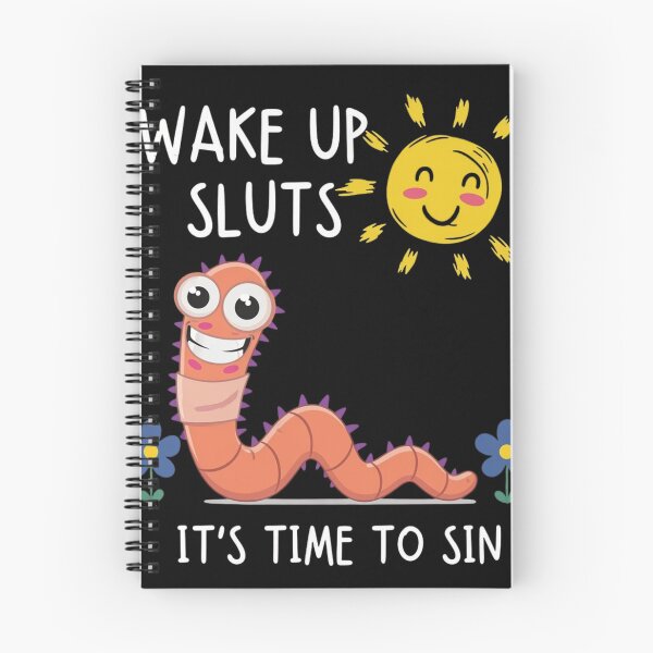 Item preview, Wake Up Sluts It's Time To Sin Cute Chaotic Worm Meme designed and sold by haitrieuic96.