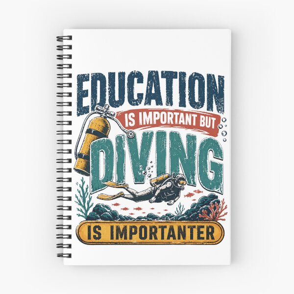 Item preview, Education Is Important But Diving Is Importanter Scuba Diver Ocean Lover Hobby designed and sold by SkeletonsDanger.