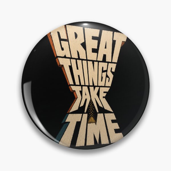 Item preview, Great Things Take Time - Retro Typography designed and sold by FocusedPatterns.