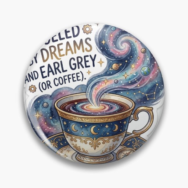 Item preview, Fueled By Dreams And Earl Grey (Coffee) designed and sold by SufirKapur.
