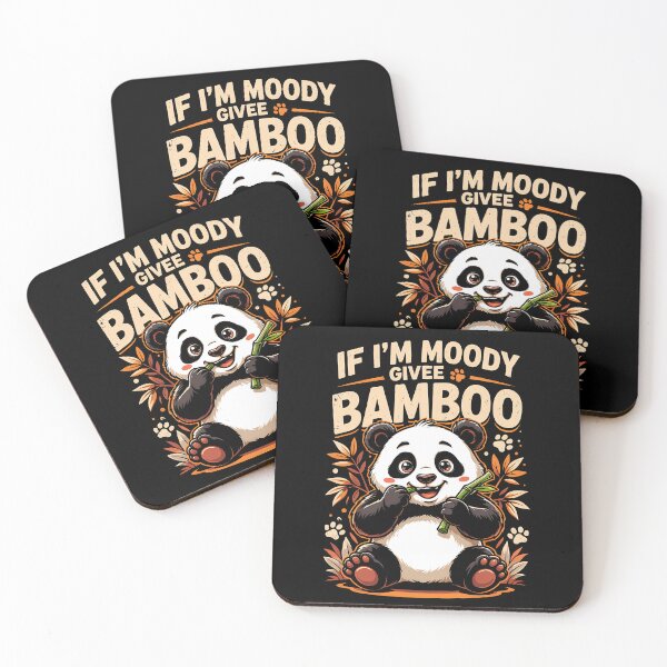 Item preview, If Im Moody Givee Bamboo Cute Chubby Panda Eating Bamboo Cartoon Humor designed and sold by yoddel.