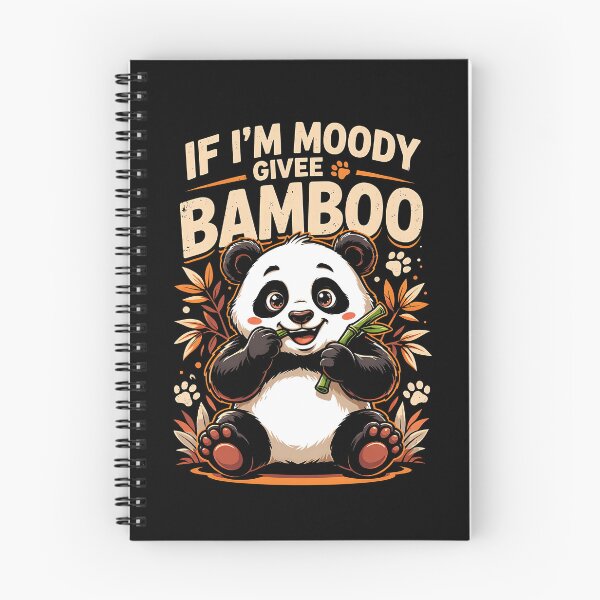 Item preview, If Im Moody Givee Bamboo Cute Chubby Panda Eating Bamboo Cartoon Humor designed and sold by yoddel.