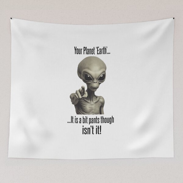 Item preview, Aliens Think Earth is Pants! designed and sold by IanBakerToons.