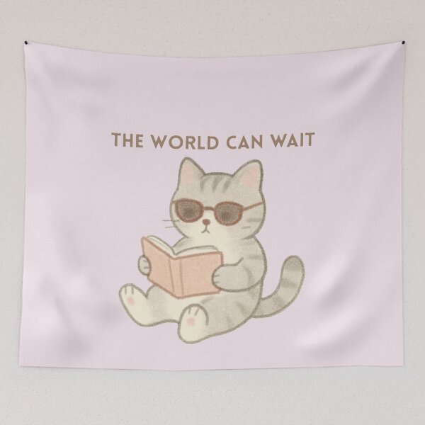 Item preview, The world can wait designed and sold by creativityisfun.