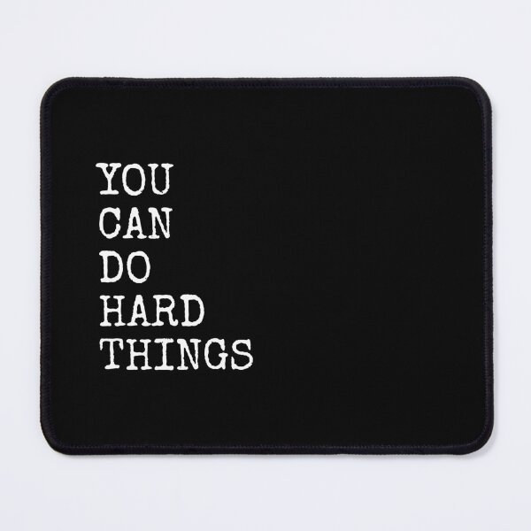 Item preview, You Can Do Hard Things designed and sold by PublicArtDesign.