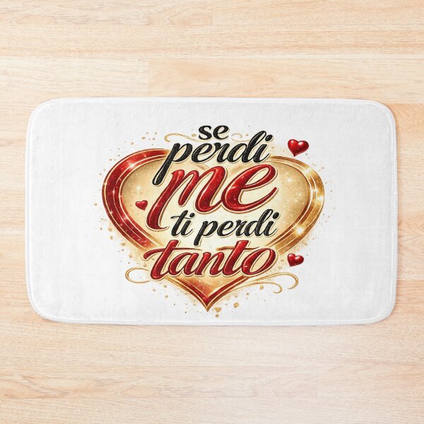 Item preview,   Se Perdi Me Ti Perdi Tanto – Grafica Tipografica designed and sold by RipantinaFantasy .