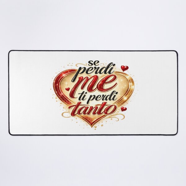 Item preview, Se Perdi Me Ti Perdi Tanto – Grafica Tipografica designed and sold by RipantinaFantasy .