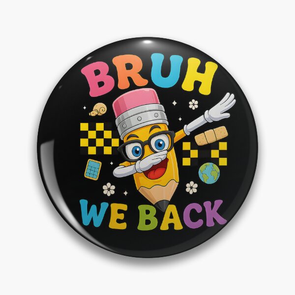 Item preview, Bruh We Back Back to School Graphic Funny Teacher Student designed and sold by herbwaters.