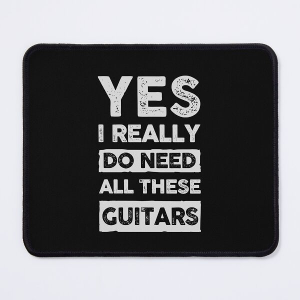 Item preview, Yes I Really Do Need All These Guitars Funny Gift designed and sold by 365CarMods Official.