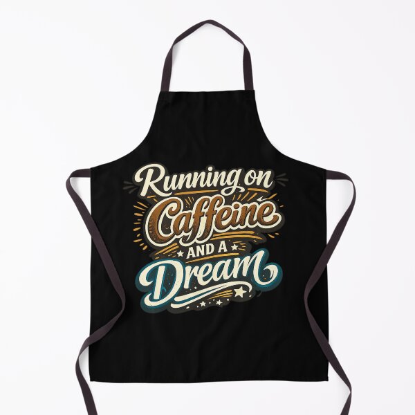 Item preview, Running on Caffeine and a Dream designed and sold by ttuniques.