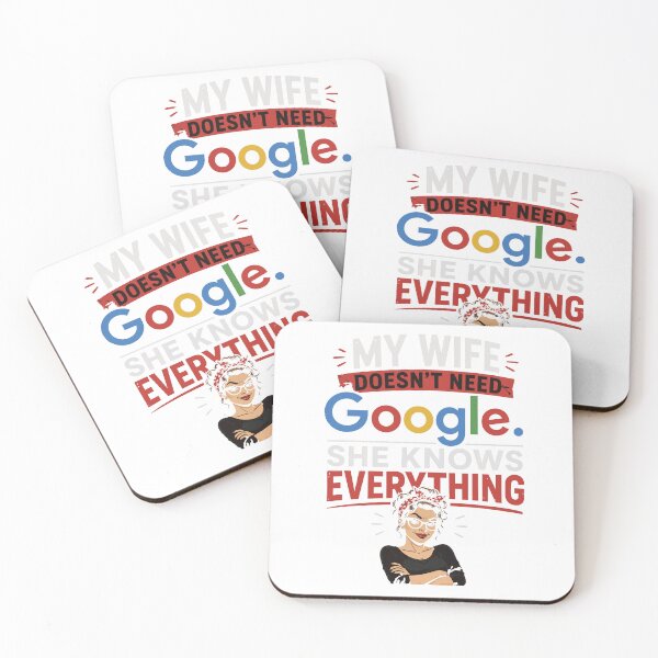 Item preview, My wife doesn't need Google. She knows everything – Funny marriage sayings designed and sold by Hamdy est 1985.