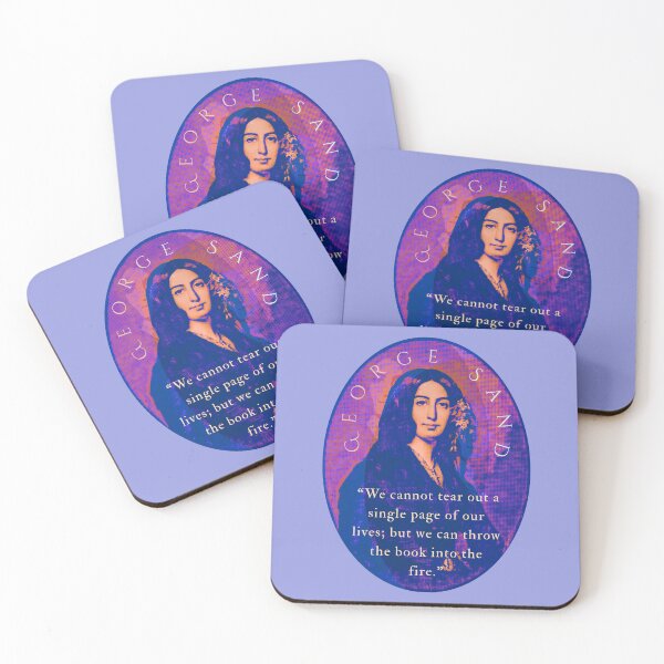 Item preview, George Sand quote:  We cannot tear out a single page of our lives; but we can throw the book into the fire. designed and sold by artbleed.