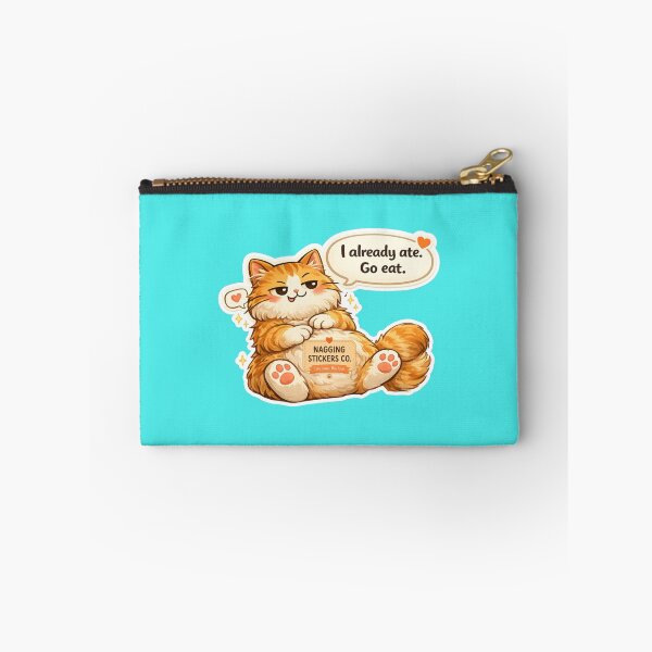 Item preview, NAGGING CAT LaMaisonOfMY I ALREADY ATE, GO EAT. COLLECTION | AQUA Edition | No.01 designed and sold by LaMaisonOfMY.