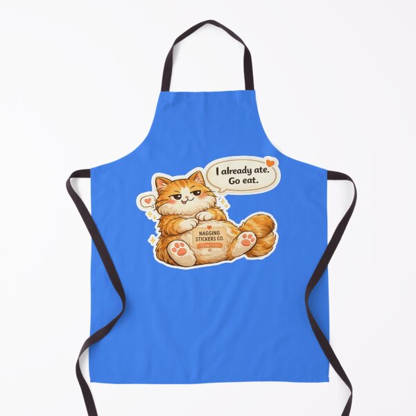 Item preview, NAGGING CAT LaMaisonOfMY I ALREADY ATE, GO EAT. COLLECTION | ELECTRIC BLUE Edition | No.01 designed and sold by LaMaisonOfMY.
