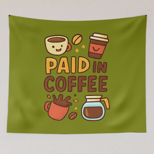 Item preview, Paid in Coffee – Funny Coffee Lover Cartoon Design designed and sold by KAM-KAM-STORE.