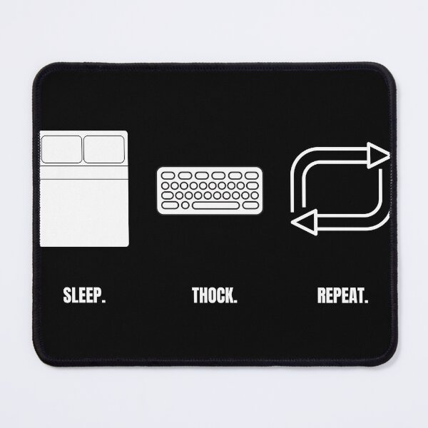 Item preview, Copy of Sleep Thock Repeat - Daily Gaming Routine designed and sold by ThockStation.