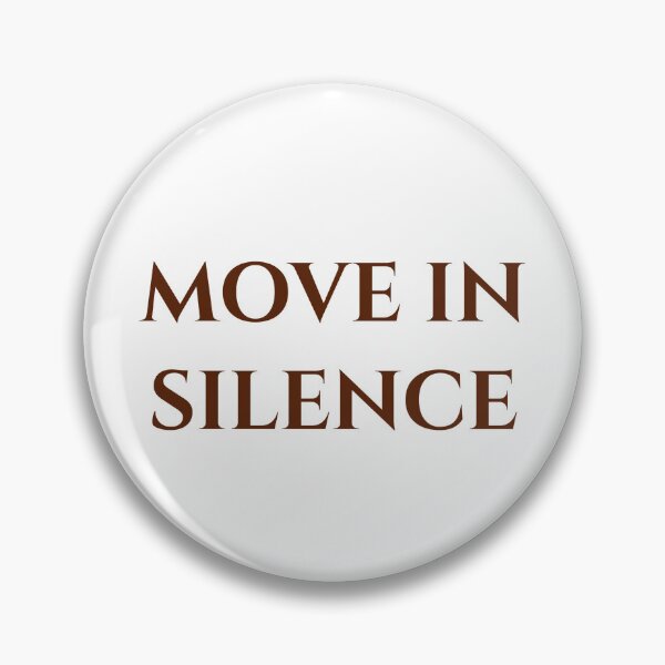 Item preview, Move in Silence – Motivational Typography Design designed and sold by MagicArtzz.