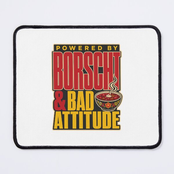 Item preview, Powered by Borscht and Bad Attitude Ukrainian Soup Quote designed and sold by ML-Media.