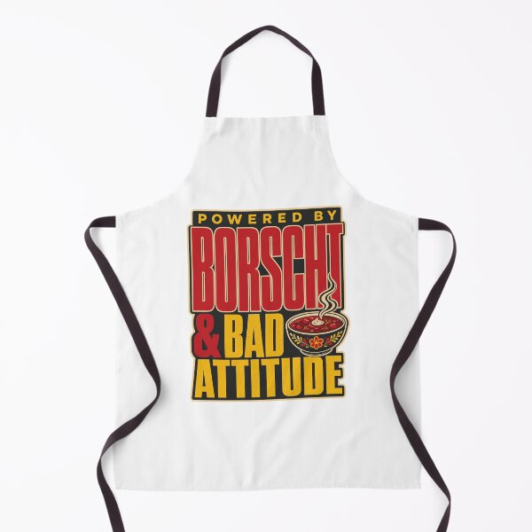 Item preview, Powered by Borscht and Bad Attitude Ukrainian Soup Quote designed and sold by ML-Media.