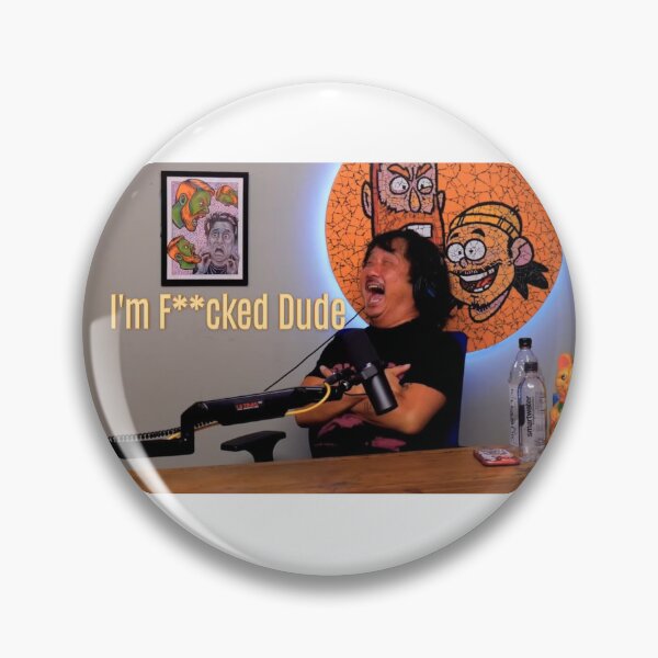 Item preview, I'm F**cked Dude designed and sold by ZanyVidz.