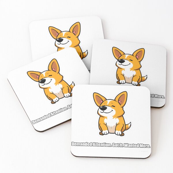 Item preview, Corgi - Demanded Attention Got It Wanted More - Funny Corgi Gift designed and sold by pawdrops.